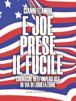 cover image of E JOE PRESE IL FUCILE